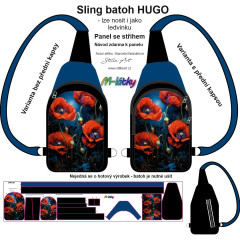 OB B - Panel k ušití -Sling batoh Hugo s přední kapsou nebo bez - vlčí máky Kočárkovina - fotonávod v popisu produktu