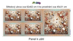 MOB Panel k ušití - středový ubrus + 4 ks prostírání - Vánoční ozdoby výběr z variant materiálů