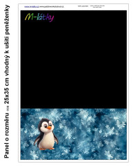 MOB Panel  o rozměru 25x35 cm - vhodný na ušití peněženky - tučňák výběr z variant materiálu - vlastní sublimační tisk na objednávku