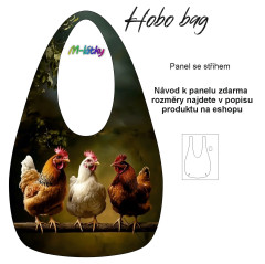 MOB Panel k ušití  - Hobo bag Basic  (nákupní taška) - slepice - výběr z materiálů
