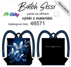 MOB Panel se střihem -  Překlápěcí batoh Sissi - modří motýli návod k panelu zdarma - více v popisu produktu  - stáhněte si doplňkový střih k umístění magnetického zapínání