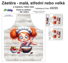 MOB Panel k ušití  - Zástěra - ze života kuchařky malá, střední nebo velká - s kapsou nebo bez  - výběr z variant a materiálů