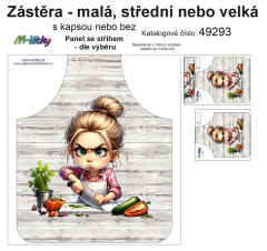 MOB Panel k ušití  - Zástěra - ze života kuchařky malá, střední nebo velká - s kapsou nebo bez  - výběr z variant a materiálů