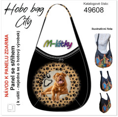 MOB Panel k ušití  - Hobo bag City - Bordeauxská doga - výběr z materiálů