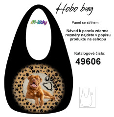 MOB Panel k ušití  - Hobo bag Basic  (nákupní taška) - Bordeauxská doga - výběr z materiálů
