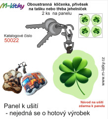 OB Panel se střihem - 2 ks tvarovaná klíčenka (jehelníček, přívěsek na kabelku apod.) - čtyřlístek Tisk m-látky