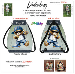 MOB Panel se střihem - Vakobag (crossbody vak nebo vak na záda) - medvěd tanečník s průchodkami nebo stahovací verze - fotonávod v popisu produktu - výběr z rozměrů