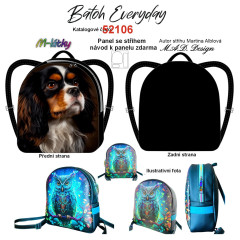 MOB D - Panel k ušití - batůžek  Everyday + bonusový panel 30x30 cm - střih Martina Alblová - Kavalír King Charles španěl fotonávod v popisu produktu
