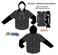 MOB K - Panel se střihem dámská  bunda /mikina  Oversize - tlapky Digitální tisk m-látky - výběr z variant