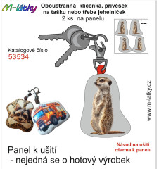 MOB Panel se střihem - 2 ks tvarovaná klíčenka (jehelníček, přívěsek na kabelku apod.) - surikata Tisk m-látky