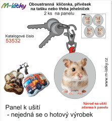 MOB Panel se střihem - 2 ks tvarovaná klíčenka (jehelníček, přívěsek na kabelku apod.) - křeček Tisk m-látky