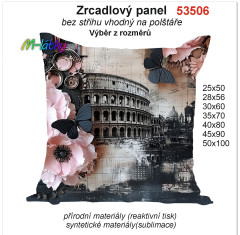 MOB Zrcadlový panel na polštář coloseum náš tisk na objednávku